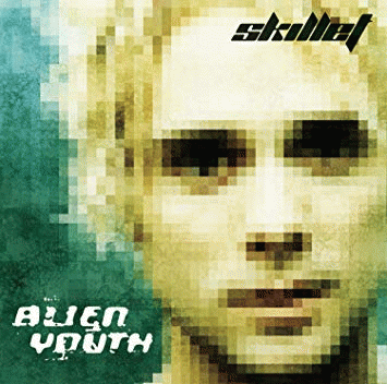 Skillet : Alien Youth (Single)